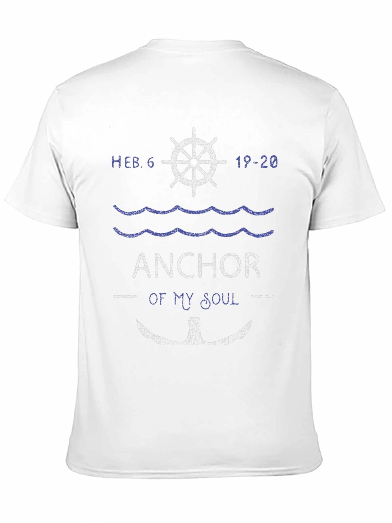 Anchor of My Soul Graphic T-Shirt