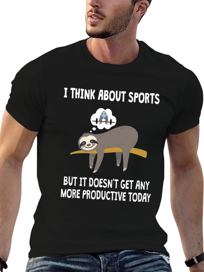 Funny Sloth Gym T-Shirt: I Think About Sports