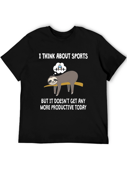 Funny Sloth Gym T-Shirt: I Think About Sports
