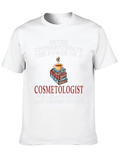 Cosmetologist Coffee & Books T-Shirt