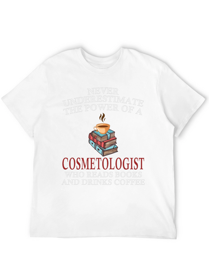 Cosmetologist Coffee & Books T-Shirt
