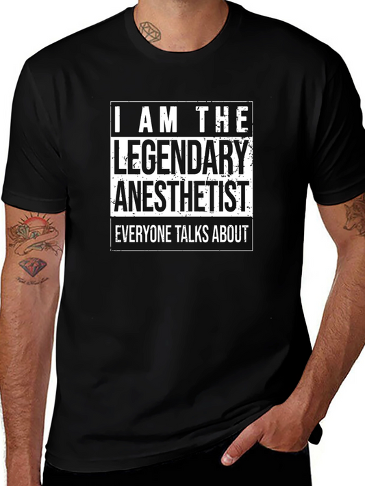Legendary Anesthetist Black T-Shirt