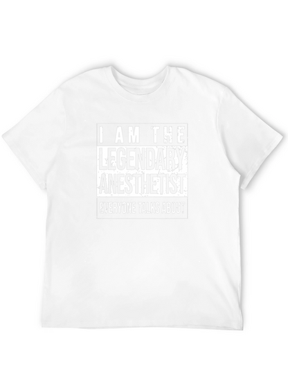 Legendary Anesthetist Black T-Shirt