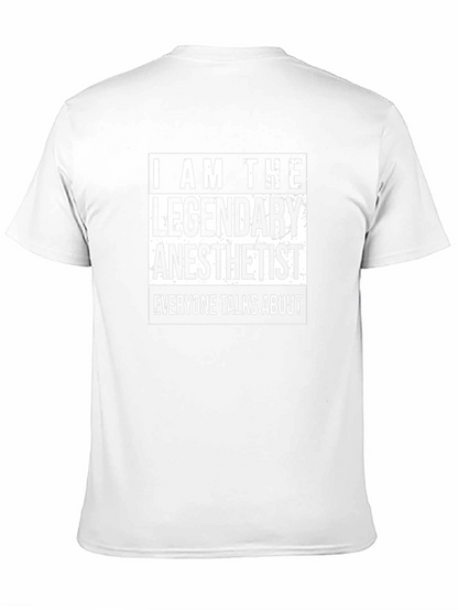 Legendary Anesthetist Black T-Shirt