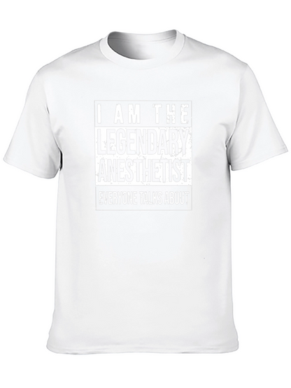 Legendary Anesthetist Black T-Shirt