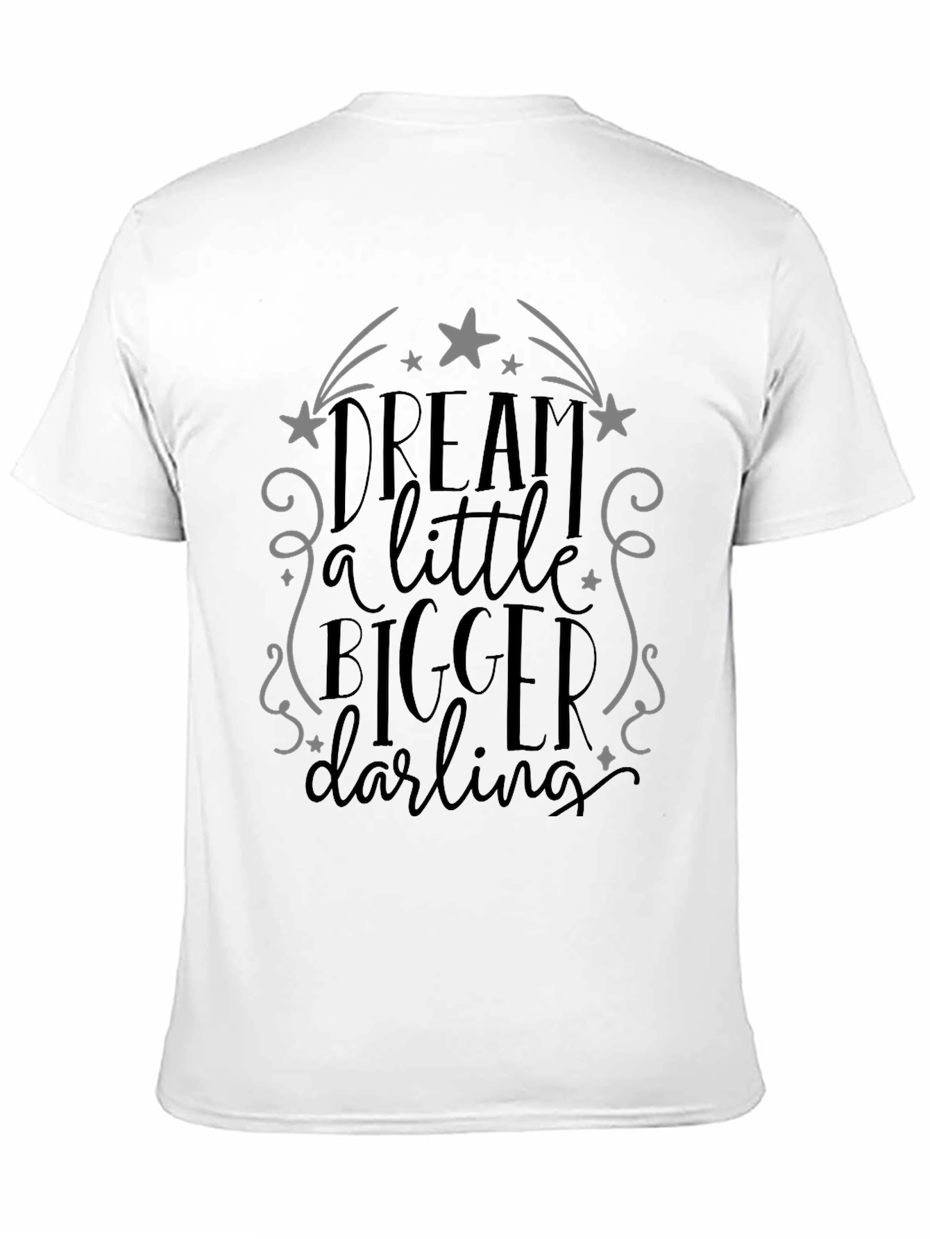 Dream Bigger Graphic Tee - Unisex Comfort Fit