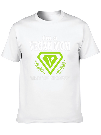 Vegan Mom T-Shirt - Superpower Design