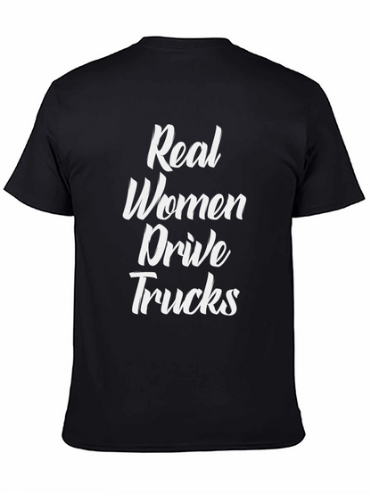 Real Women Drive Trucks Graphic Tee