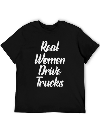 Real Women Drive Trucks Graphic Tee