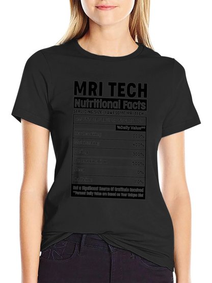 MRI Tech Nutritional Facts Black T-Shirt