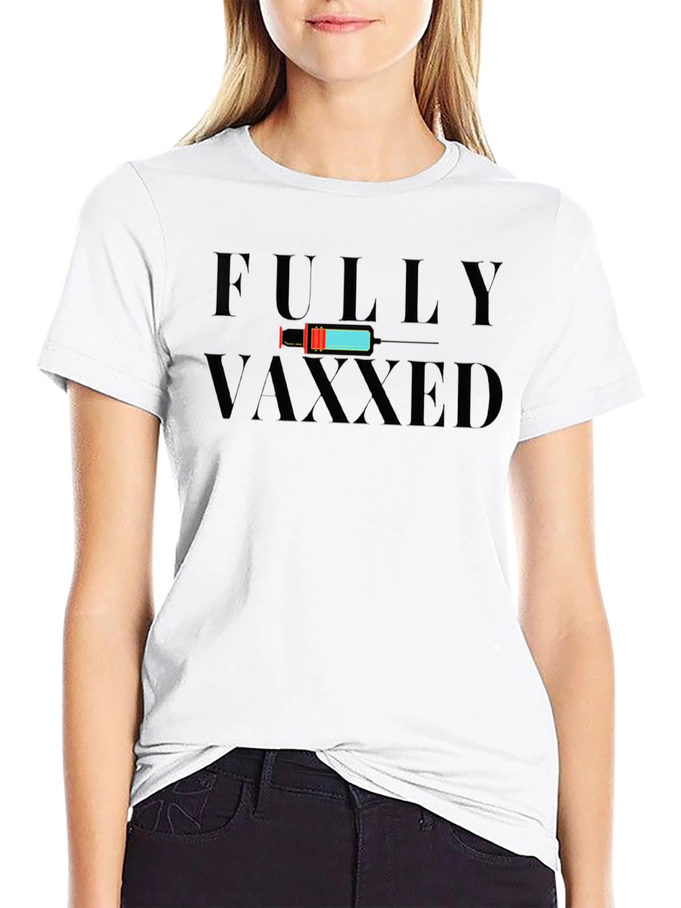 Fully Vaxxed Graphic T-Shirt - Vaccine Humor