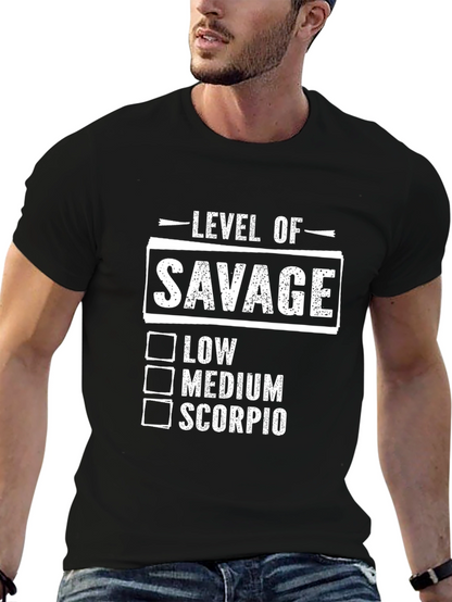 Level of Savage Scorpio T-Shirt