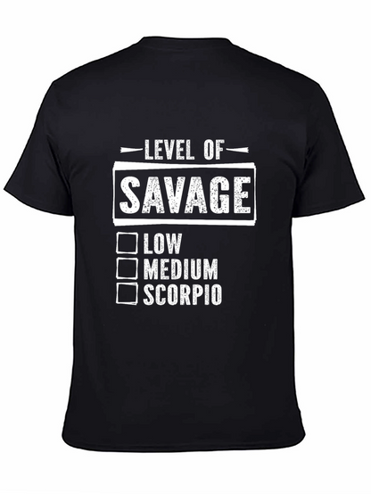 Level of Savage Scorpio T-Shirt