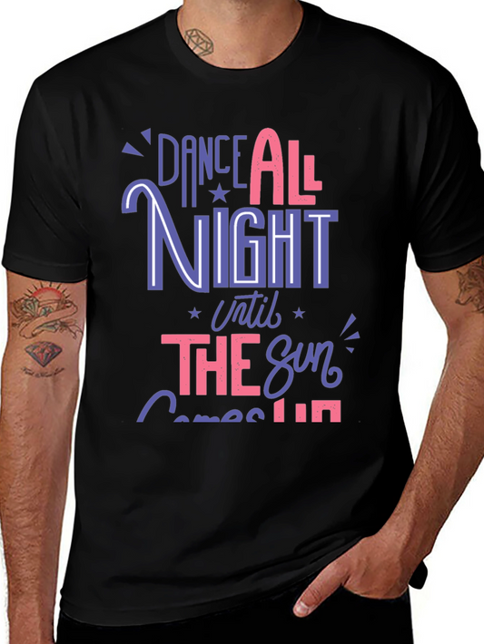 Dance All Night Graphic T-Shirt