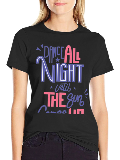 Dance All Night Graphic T-Shirt