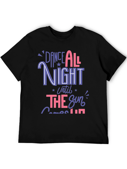 Dance All Night Graphic T-Shirt