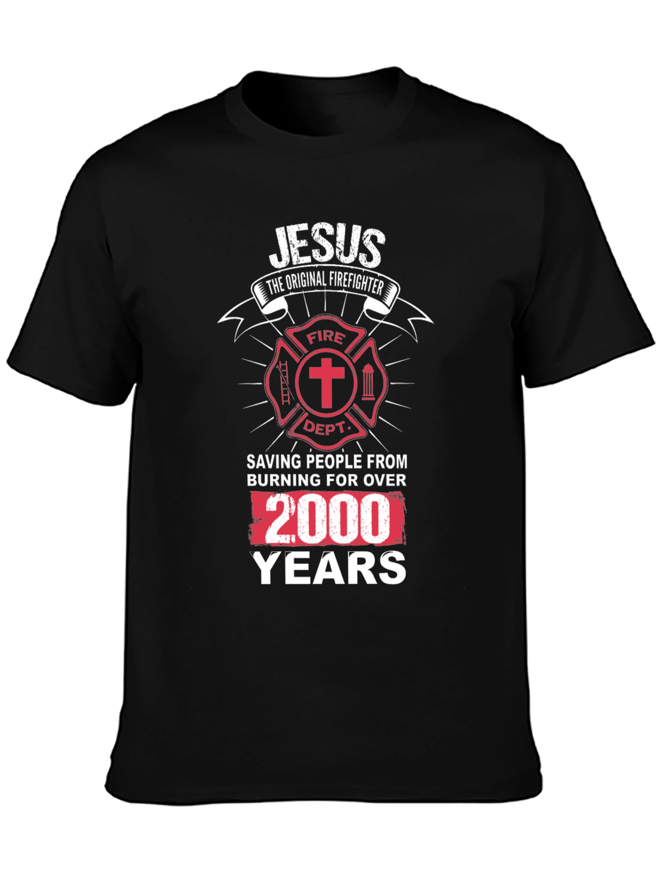 Jesus The Original Firefighter T-Shirt
