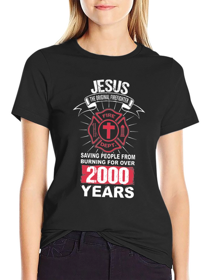 Jesus The Original Firefighter T-Shirt