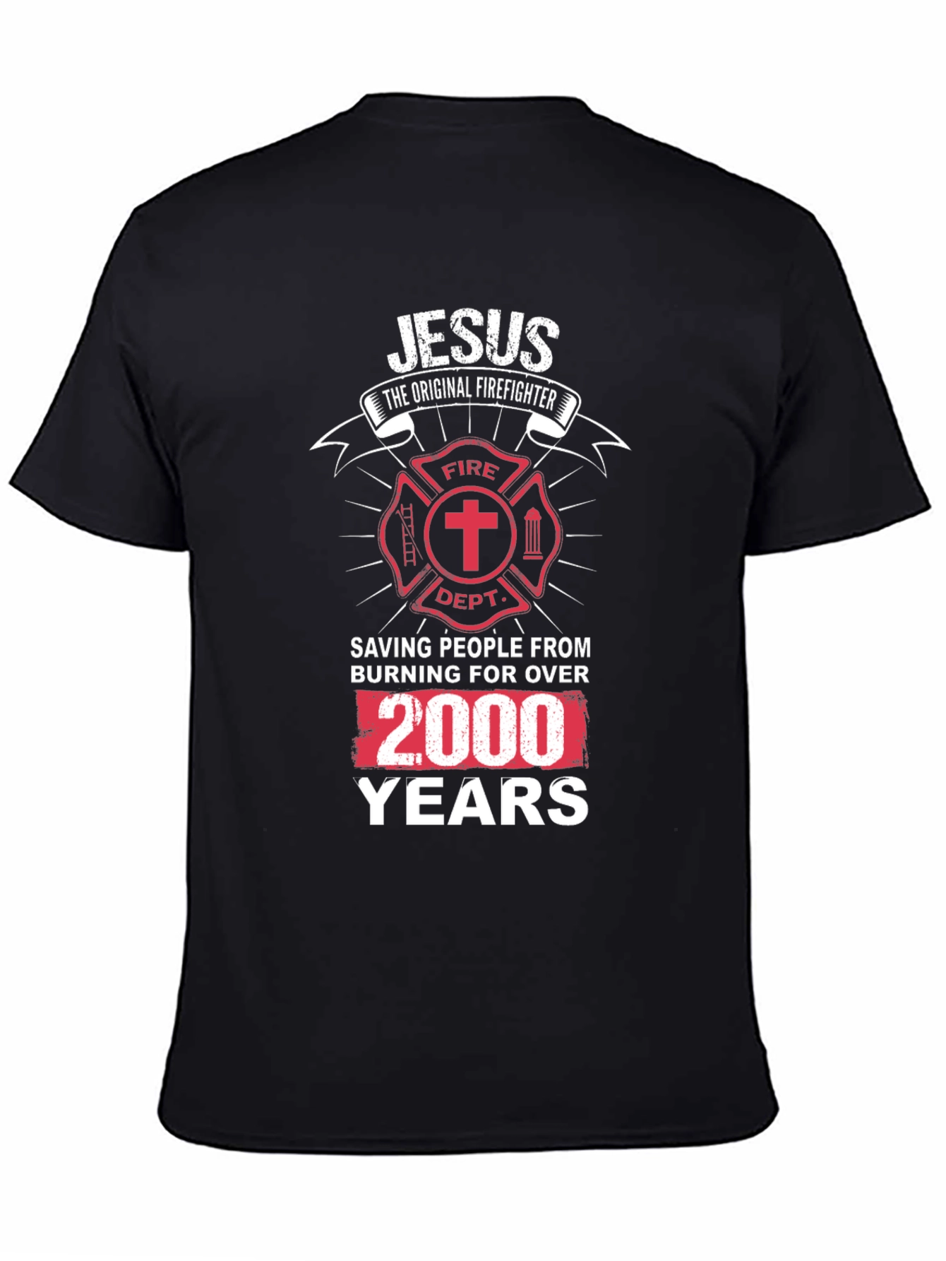 Jesus The Original Firefighter T-Shirt