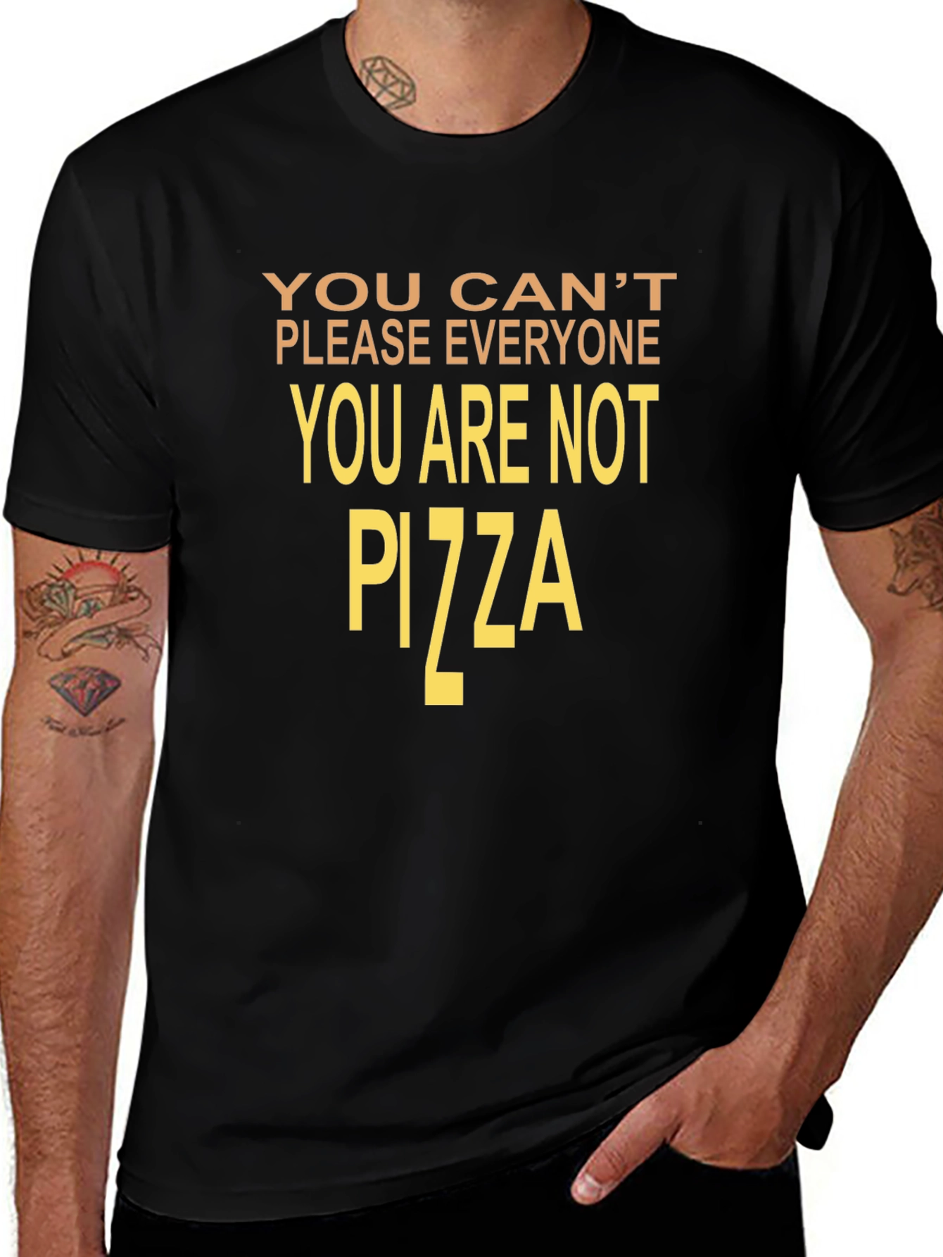 Humorous You Cant Please Everyone Graphic Tee