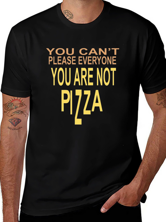Humorous You Cant Please Everyone Graphic Tee