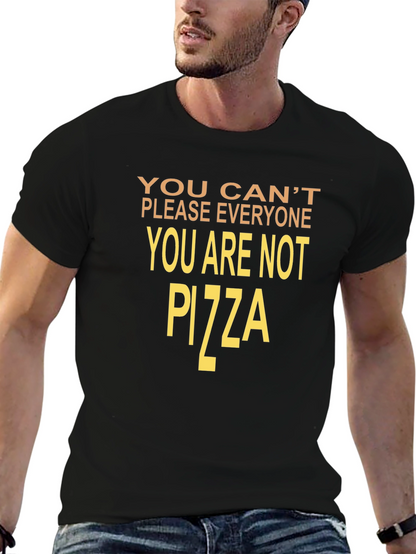 Humorous You Cant Please Everyone Graphic Tee