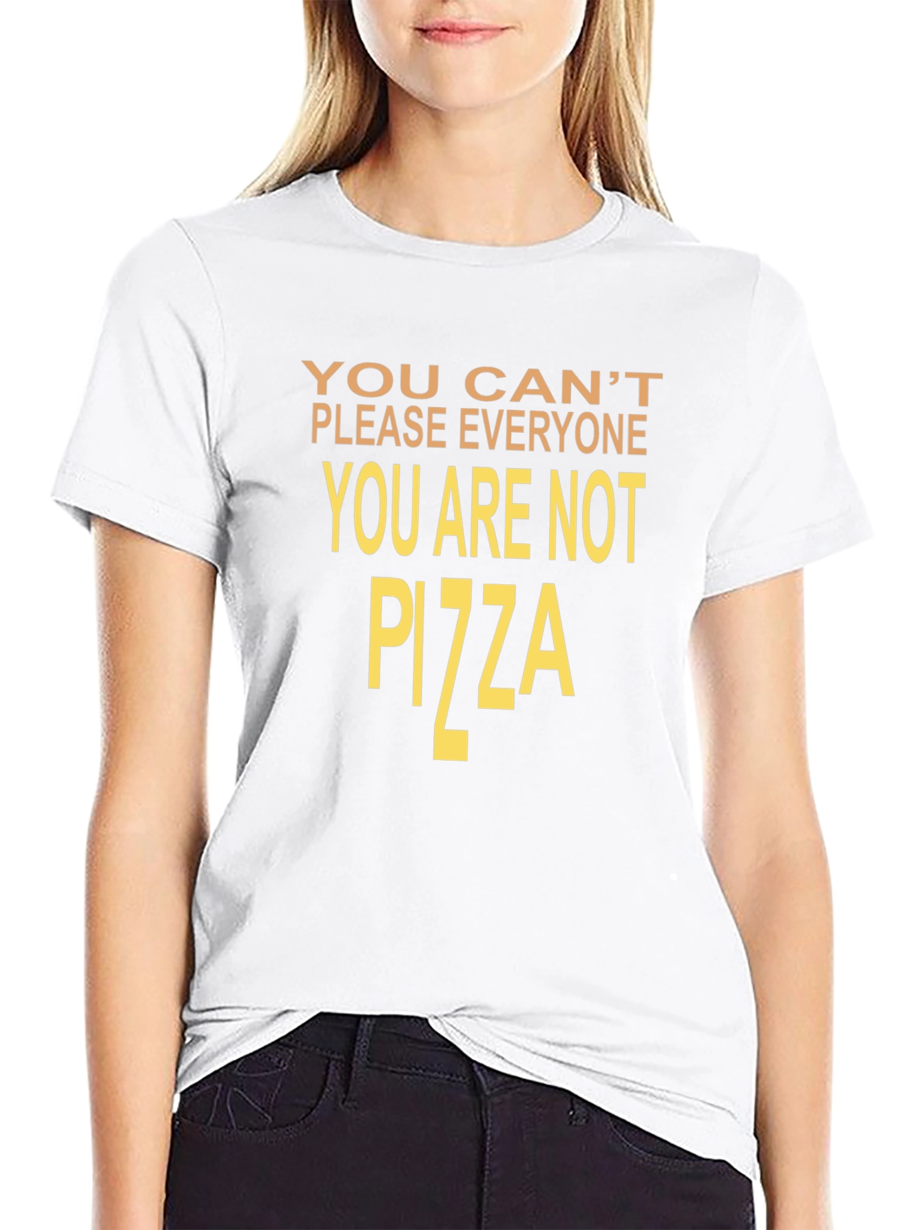 Humorous You Cant Please Everyone Graphic Tee