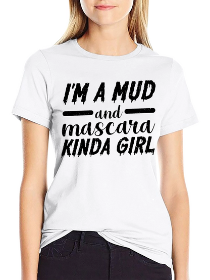 Mud & Mascara Kinda Girl Graphic Tee