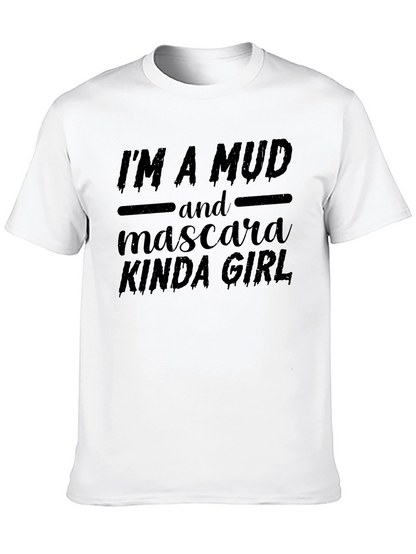 Mud & Mascara Kinda Girl Graphic Tee