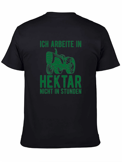 Ich Arbeite In Hektar Black T-Shirt