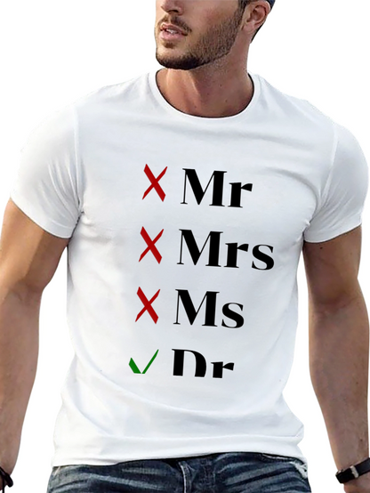 Doctor Novelty T-Shirt - Check the Box!