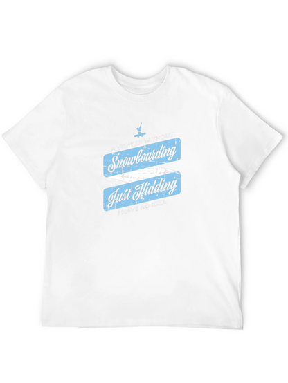 Funny Snowboarding T-Shirt - Winter Sports Apparel