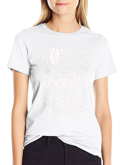Coffee and Social Work T-Shirt