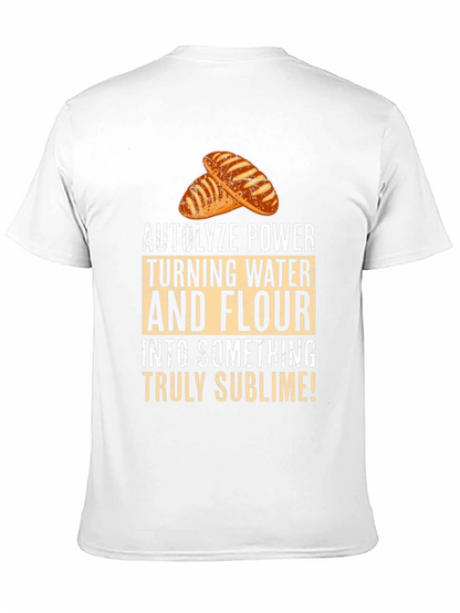 Autolyze Power Bread Baker T-Shirt