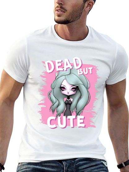 Dead But Cute Graphic T-Shirt