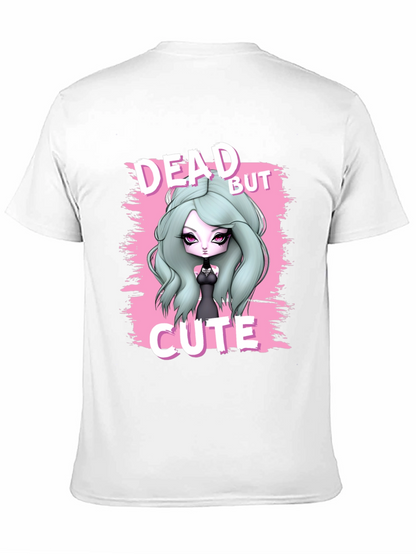 Dead But Cute Graphic T-Shirt