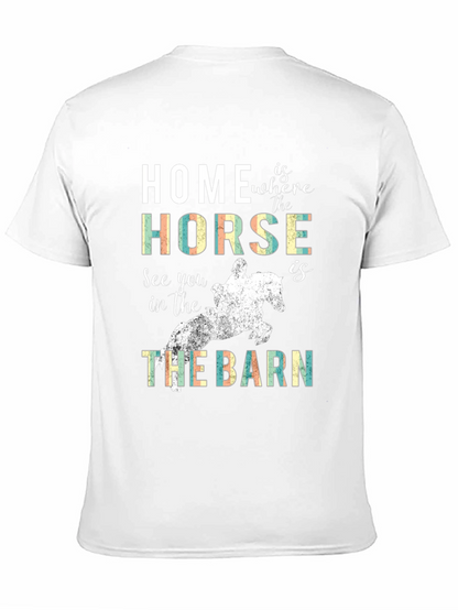 Home is where the Horse is T-Shirt