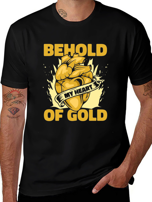Behold My Heart of Gold Graphic Tee