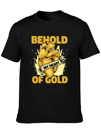 Behold My Heart of Gold Graphic Tee