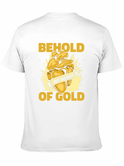 Behold My Heart of Gold Graphic Tee