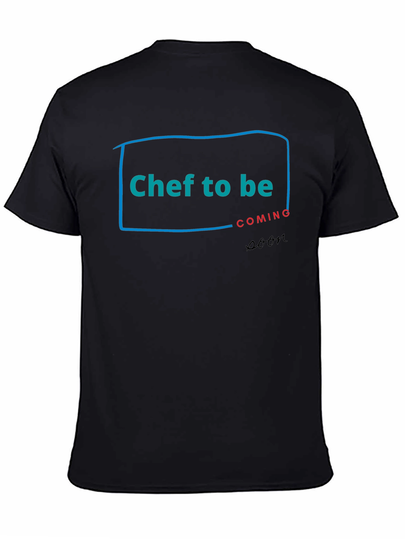Chef To Be Coming Soon T-Shirt