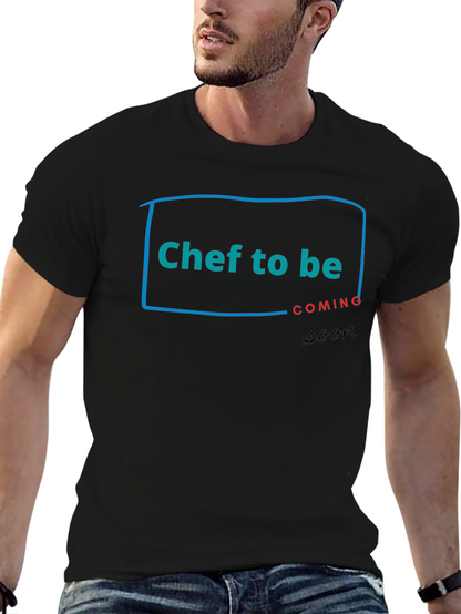 Chef To Be Coming Soon T-Shirt
