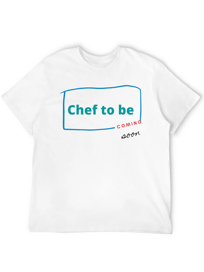 Chef To Be Coming Soon T-Shirt