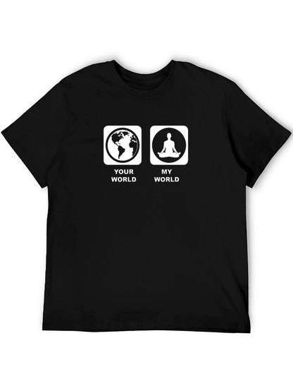 Your World vs. My World Meditation T-Shirt
