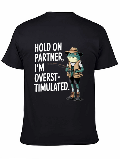 Funny Frog Fishing T-Shirt - Hold On Partner