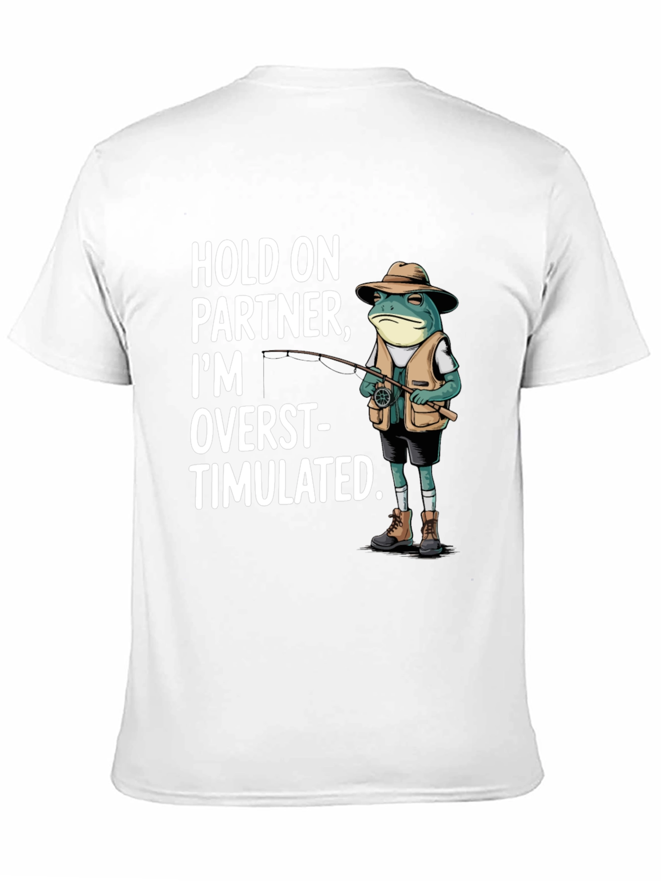 Funny Frog Fishing T-Shirt - Hold On Partner