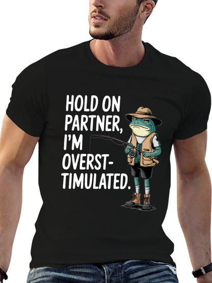 Funny Frog Fishing T-Shirt - Hold On Partner