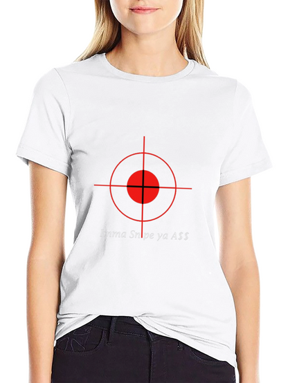 Imma Snipe Ya A$$ Graphic T-Shirt