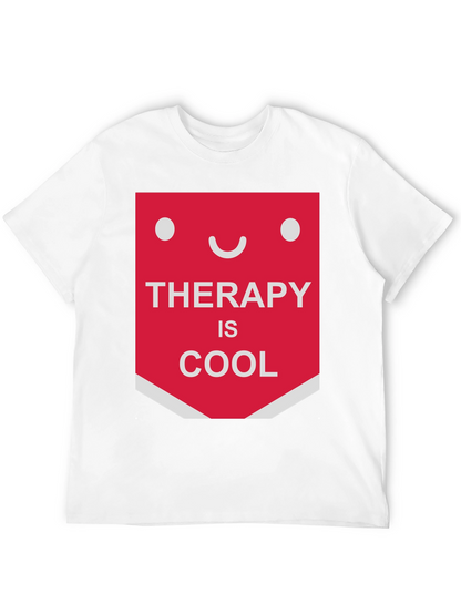 Therapy Is Cool T-Shirt - Funny Graphic Tee