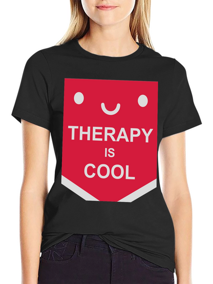 Therapy Is Cool T-Shirt - Funny Graphic Tee